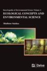 Encyclopedia of Environmental Science, Volume 1 : Ecological Concepts and Environmental Science - Book