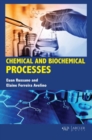 Chemical and Biochemical Processes - Book