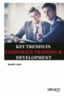 Key Trends in Corporate Training & Development - Book