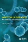 Infectious Diseases : An Evidence Based Approach - Book