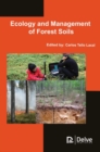 Ecology and Management of Forest Soils - Book