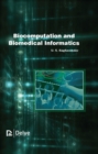 Biocomputation and Biomedical Informatics - eBook