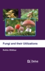 Fungi and their Utilizations - eBook