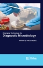 Emerging Technology for Diagnostic Microbiology - eBook
