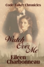 Watch Over Me - Book