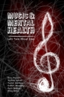 Music & Mental Health : Let's Talk About Emo - Book