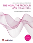 Icon English Grammar Success : The Noun, the Pronoun and the Article - Book