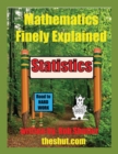 Mathematics Finely Explained - Statistics - Book
