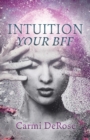 Intuition Your Bff - Book
