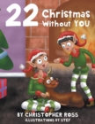22 Christmas Without You - Book