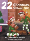 22 Christmas Without You - Book