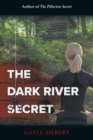 The Dark River Secret - Book