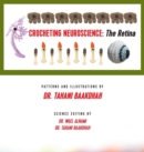 Crocheting Neuroscience : The Retina - Book