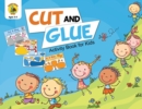 Cut and Glue Activity Book for Kids : Cut Out Cute Full Color Images of Animals, Vehicles and Plants (Ages 3-5) - Book