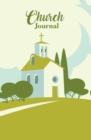 Church Journal : 120-Page Blank, Lined Writing Journal for Christians - Makes a Great Gift for Men, Women and Kids (5.25 X 8 Inches / White and Green) - Book