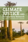 Climate Justice and Participatory Research : Building Climate-Resilient Commons - Book