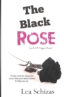 The Black Rose : An A.L.P. Legacy Novel Book 2 - Book