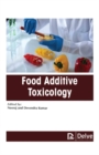 Food Additive Toxicology - Book