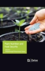 Plant Nutrition and Food Security - Book