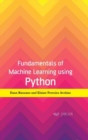 Fundamentals of Machine Learning using Python - Book