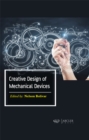 Creative Design of Mechanical Devices - eBook