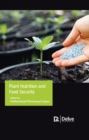 Plant Nutrition and Food Security - eBook