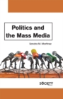 Politics and the Mass Media - eBook