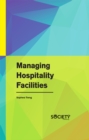 Managing Hospitality Facilities - eBook