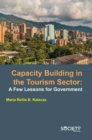 Capacity Building in the Tourism Sector : A Few Lessons for Government - Book