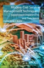 Modern Civil Service Management Techniques : Government Departments and their Needs - Book