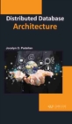 Distributed Database Architecture - Book