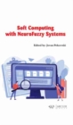 Soft Computing with NeuroFuzzy Systems - Book