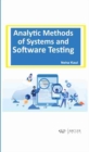 Analytic Methods of Systems and Software Testing - Book