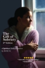The Gift of Sobriety : A Spiritual Transformation - Book