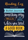 Reading Log - Dotted Bullet Journal : Medium A5 - 5.83X8.27 - Book