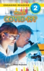 What Is COVID-19? (Engaging Readers, Level 2) - Book