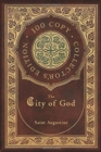 The City of God (100 Copy Collector's Edition) - Book