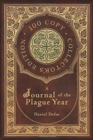 A Journal of the Plague Year (100 Copy Collector's Edition) - Book
