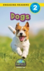 Dogs : Animals That Make a Difference! (Engaging Readers, Level 2) - Book