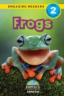 Frogs : Animals That Make a Difference! (Engaging Readers, Level 2) - Book