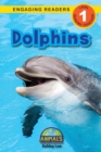 Dolphins : Animals That Make a Difference! (Engaging Readers, Level 1) - Book