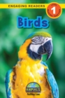 Birds : Animals That Make a Difference! (Engaging Readers, Level 1) - Book