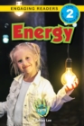 Energy : I Can Help Save Earth (Engaging Readers, Level 2) - Book