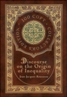 Discourse on the Origin of Inequality (100 Copy Collector's Edition) - Book