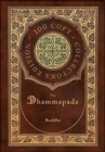 The Dhammapada (100 Copy Collector's Edition) - Book