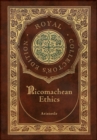 Nicomachean Ethics (Royal Collector's Edition) (Case Laminate Hardcover with Jacket) - Book