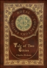 A Tale of Two Cities (Royal Collector's Edition) (Case Laminate Hardcover with Jacket) - Book