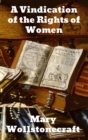 A Vindication of the Rights of Woman - Book