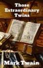 Those Extraordinary Twins - Book