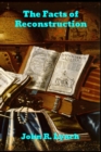The Facts of Reconstruction - Book
